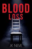 Blood Loss (Blood Therapy, #2) (eBook, ePUB)
