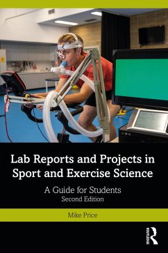Lab Reports and Projects in Sport and Exercise Science (eBook, ePUB) - Price, Mike