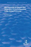 Management Strategies that Make U.S. Firms Competitive in the Global Economy (eBook, PDF)