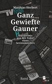 Ganz Gewiefte Gauner Ganz Gewiefte Gauner