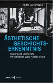 Ästhetische Geschichtserkenntnis