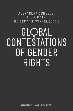 Global Contestations of Gender Rights