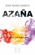 Azaña, el mito sin máscaras (eBook,... - Bild 1