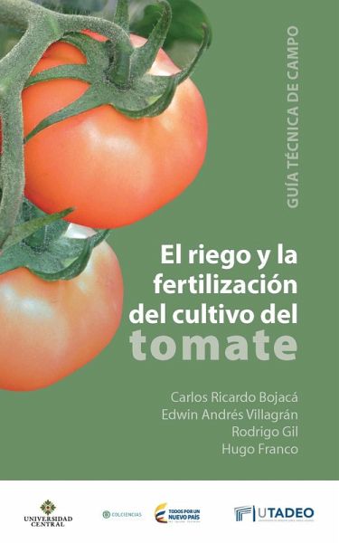El riego y la fertilización en el cultivo del tomate (eBook, PDF)
