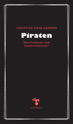 Piraten (eBook, ePUB) - Kohlhammer, Siegfried