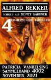 Patricia Vanhelsing Sammelband 4002 - 4 unheimliche Thriller November 2021 (eBook, ePUB)