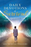 Daily Devotions of Survival (eBook, ePUB)