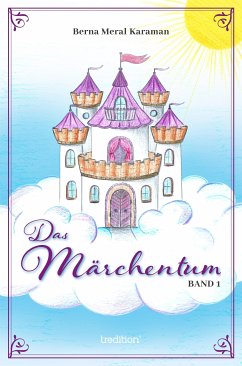 Das Märchentum Band I (eBook, ePUB) - Karaman, Berna Meral