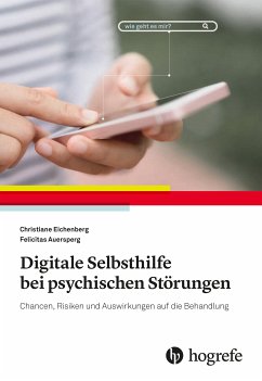 Digitale Selbsthilfe bei psychischen Störungen (eBook, PDF) - Auersperg, Felicitas; Eichenberg, Christiane