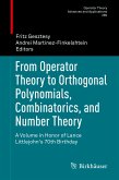 From Operator Theory to Orthogonal Polynomials, Combinatorics, and Number Theory (eBook, PDF)