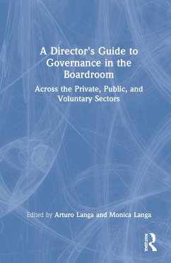 A Director's Guide to Governance in the Boardroom