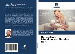 Mutter-Kind-Interaktionen: Einzelne Fälle - Njuki, Eria Paul