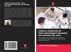 Cultura empresarial - Uma abordagem baseada em estudos de caso - Sirajudeen, I. Parvin Banu