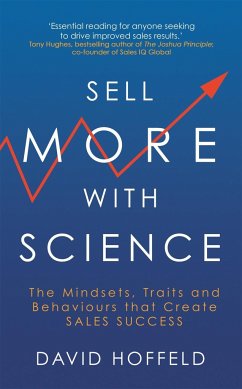 Sell More with Science - Hoffeld, David