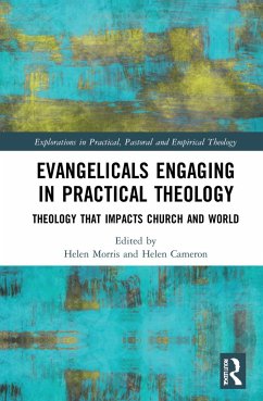 Evangelicals Engaging in Practical Theology