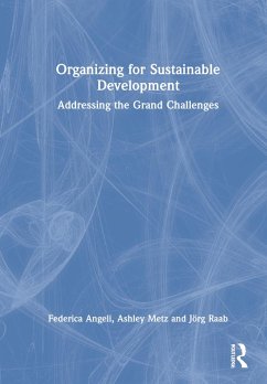 Organizing for Sustainable Development - Angeli, Federica;Metz, Ashley;Raab, Jörg