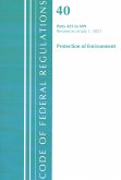 Code of Federal Regulations, Title 40 Protection of the Environment 425-699, Revised as of July 1, 2021