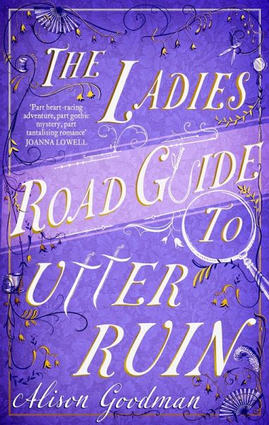 The Ladies Road Guide to Utter Ruin