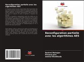 Reconfiguration partielle avec les algorithmes AES