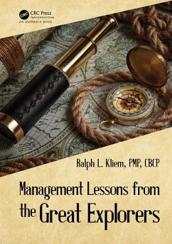 Management Lessons from the Great Explorers - Kliem, Ralph L