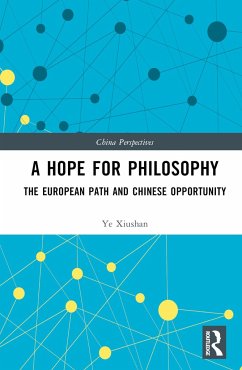 A Hope for Philosophy - Xiushan, Ye