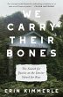 We Carry Their Bones - Bild 1