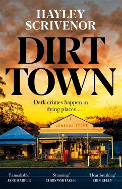 Dirt Town - Scrivenor, Hayley