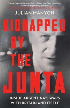 Kidnapped by the Junta - Manyon, Julian