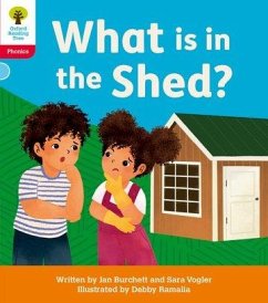 Oxford Reading Tree: Floppy's Phonics Decoding Practice: Oxford Level 4: What is in the Shed? - Burchett, Jan; Vogler, Sara