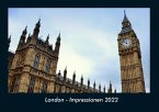 London - Impressionen 2022 Fotokalender DIN A4