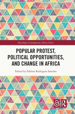 Popular Protest, Political Opportunities, and Change in Africa - Rodrigues Sanches, Edalina