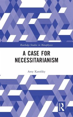 Cover A Case for Necessitarianism