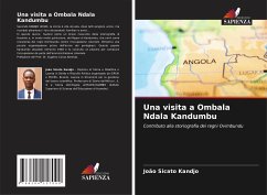 Una visita a Ombala Ndala Kandumbu - Sicato Kandjo, João