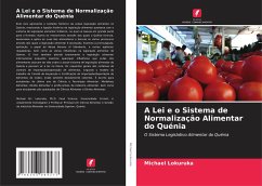 A Lei e o Sistema de Normalização Alimentar do Quénia - Lokuruka, Michael