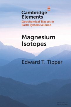 Magnesium Isotopes - Tipper, Edward T. (University of Cambridge)