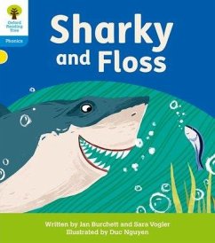 Oxford Reading Tree: Floppy's Phonics Decoding Practice: Oxford Level 3: Sharky and Floss - Burchett, Jan; Vogler, Sara