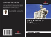 JUSTICE AND SOCIAL PEACE