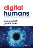Digital Humans: Thriving in an Online World