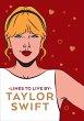 Taylor Swift Lines to Live by - Bild 1