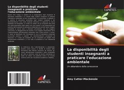 La disponibilità degli studenti insegnanti a praticare l'educazione ambientale - Cutter-Mackenzie, Amy