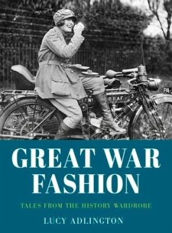 Great War Fashion - Adlington, Lucy