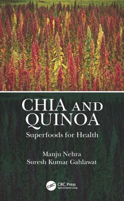 Chia and Quinoa - Nehra, Manju;Kumar Gahlawat, Suresh