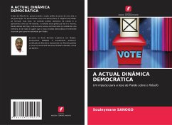 A ACTUAL DINÂMICA DEMOCRÁTICA - Sanogo, Souleymane