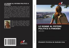 LE DONNE AL POTERE POLITICO A PARAÍBA - Lima, Elizabeth Christina de Andrade