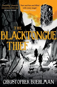 The Blacktongue Thief - Buehlman, Christopher