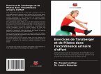 Exercices de Tanzberger et de Pilates dans l'incontinence urinaire d'effort