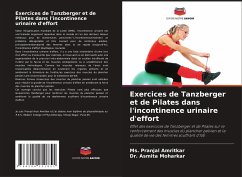 Exercices de Tanzberger et de Pilates dans l'incontinence urinaire d'effort - Amritkar, Ms. Pranjal;Moharkar, Dr. Asmita