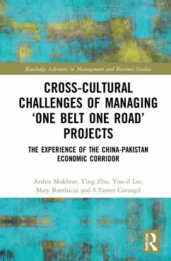Cross-Cultural Challenges of Managing 'One Belt One Road' Projects - Mukhtar, Arshia;Zhu, Ying;Lee, You-il