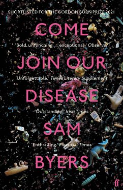 Come Join Our Disease - Byers, Sam