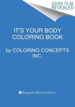 The Human Body Coloring Book - Coloring Concepts Inc.